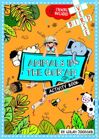 Animals in the Qur'an Activity Book - Adilah Joossab [KSIĄŻKA]