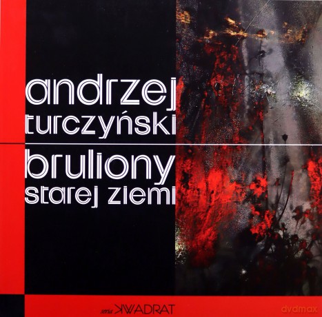 Bruliony Starej Ziemi [KSIĄŻKA]