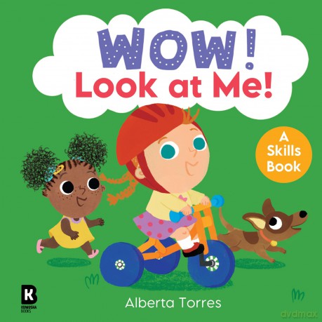 Wow! Look at Me!: Gorgeous illustrated board book about all the amazing things a toddler can do! - HarperCollins Children's Books [KSIĄŻKA]