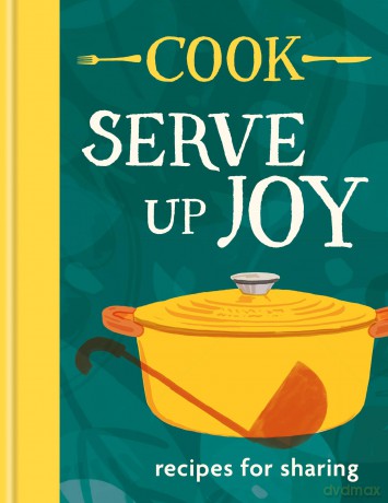 COOK: Serve up Joy: Recipes for sharing: The first book from the much-loved frozen meals brand - The COOK Kitchen [KSIĄŻKA]