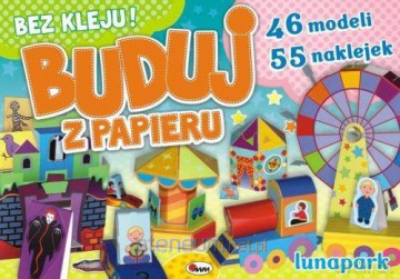 Buduj z papieru. Lunapark AWM [KSIĄŻKA]