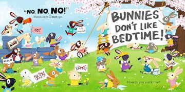 Bunnies Don't Like Bedtime!: The picture book series that puts the fun back into daily routines! - Jonny Leighton [KSIĄŻKA]