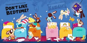 Bunnies Don't Like Bedtime!: The picture book series that puts the fun back into daily routines! - Jonny Leighton [KSIĄŻKA]