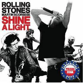 The Rolling Stones: Shine A Light (Polska Cena!!) [2CD]