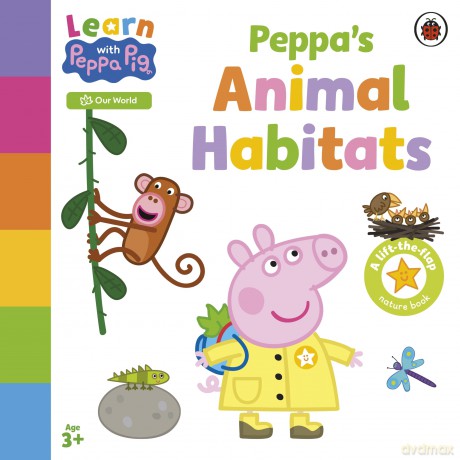 Learn with Peppa: Peppa's Animal Habitats: A lift-the-flap board book - Peppa Pig [KSIĄŻKA]