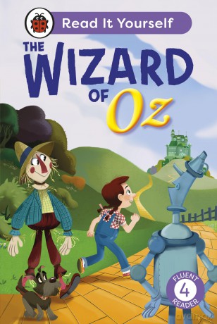 The Wizard of Oz: Read It Yourself - Level 4 Fluent Reader - Ladybird [KSIĄŻKA]
