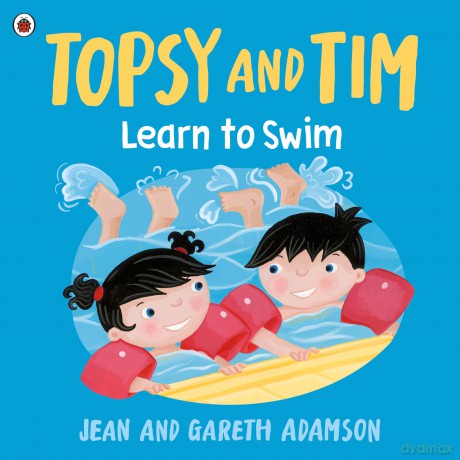 Topsy and Tim: Learn to Swim - Jean Adamson [KSIĄŻKA]
