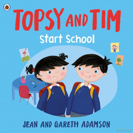 Topsy and Tim: Start School - Jean Adamson [KSIĄŻKA]