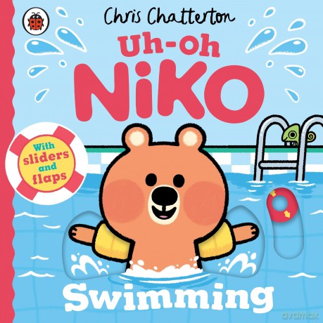 Uh-Oh, Niko: Swimming: A push, pull and slide story - Chris Chatterton [KSIĄŻKA]