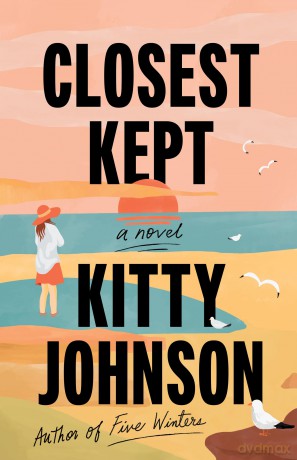 Closest Kept: A Novel - Kitty Johnson [KSIĄŻKA]