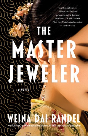 The Master Jeweler: A Novel - Weina Dai Randel [KSIĄŻKA]