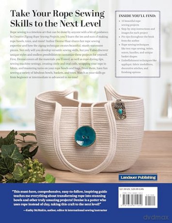 Creative Zigzag Rope Sewing Projects: 16 Projects and a Dozen Techniques for Making Bowls, Totes, and More - Denise Haar [KSIĄŻKA]