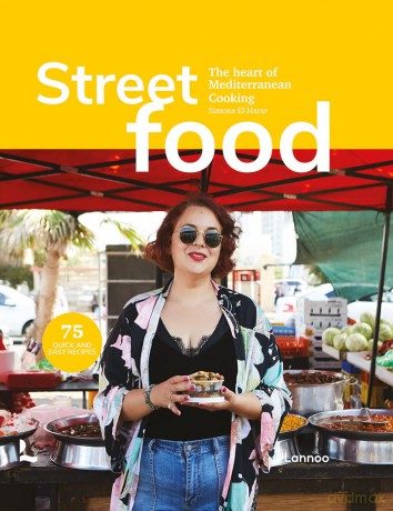 Street Food: The Heart of Mediterranean Cooking - Simona El-Harar [KSIĄŻKA]