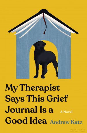 My Therapist Says This Grief Journal Is a Good Idea - Andrew Katz [KSIĄŻKA]