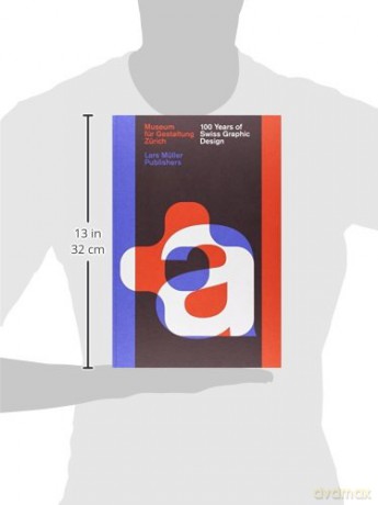 100 Years of Swiss Graphic Design - Christian Brandle [KSIĄŻKA]