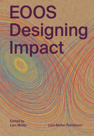 EOOS: Designing Impact - EOOS [KSIĄŻKA]