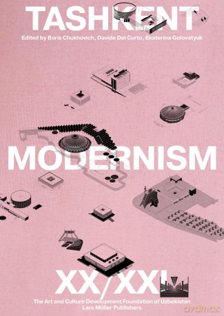 Tashkent Modernism XX/XI - Boris Chukhovich [KSIĄŻKA]