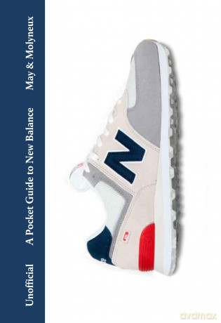 A Pocket Guide to New Balance (Pocket Guides to Fashion) - Rob May [KSIĄŻKA]