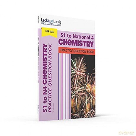 S1 to National 4 Chemistry: Practise and Learn CfE Topics (Leckie Practice Question Book) - Bob Wilson [KSIĄŻKA]