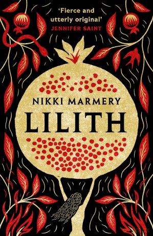 Lilith: the heroine women have waited six thousand years for - Nikki Marmery [KSIĄŻKA]