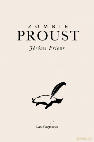 Zombie Proust - Jerome Prieur [KSIĄŻKA]