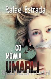 Co mówią umarli [KSIĄŻKA]