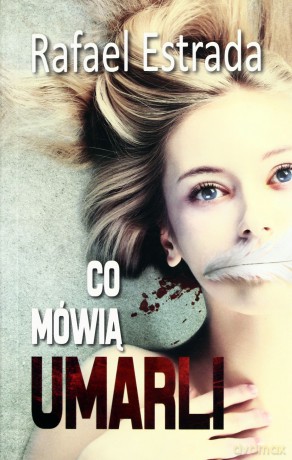 Co mówią umarli [KSIĄŻKA]