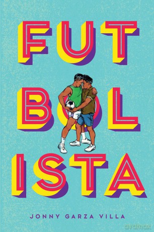 Futbolista: by Jonny Garza Villa - Jonny Garza Villa [KSIĄŻKA]