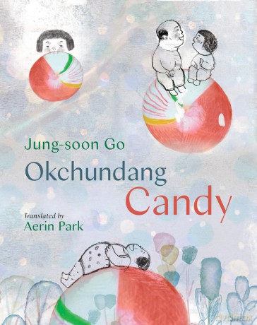 Okchundang Candy - Jung-soon Go [KSIĄŻKA]