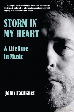 Storm in My Heart: A Lifetime in Music - John Faulkner [KSIĄŻKA]