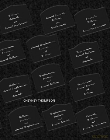 Cheyney Thompson: Several Bellonas; Intervals and Displacements - Cheyney Thompson [KSIĄŻKA]