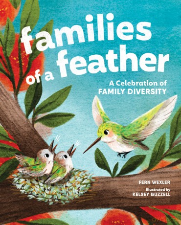 Families of a Feather: A Celebration of Family Diversity - Fern Wexler [KSIĄŻKA]