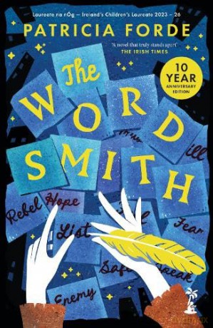 The Wordsmith (10 Anniversary Edition) (The Wordsmith Series) - Patricia Forde [KSIĄŻKA]