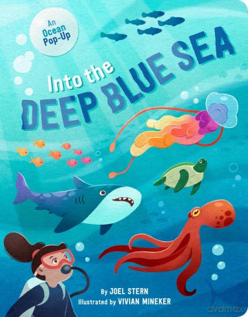 Into the Deep Blue Sea: An Ocean Pop-Up - Joel Stern [KSIĄŻKA]