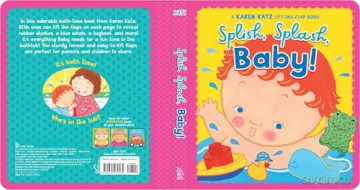 Splish, Splash, Baby!: A Karen Katz Lift-the-Flap Book - Karen Katz [KSIĄŻKA]