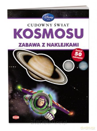 Cudowny świat Kosmosu. Zabawa z naklejkami [KSIĄŻKA]