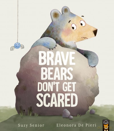 Brave Bears Don't Get Scared - Suzy Senior [KSIĄŻKA]
