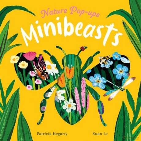Minibeasts (Nature Pop-ups, 1) - Patricia Hegarty [KSIĄŻKA]