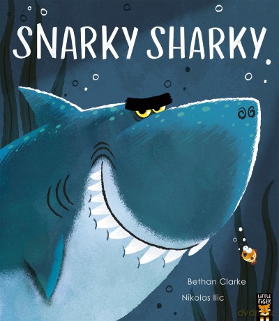Snarky Sharky - Bethan Clarke [KSIĄŻKA]