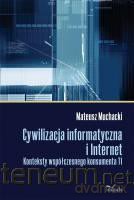 Cywilizacja informatyczna i Internet [KSIĄŻKA]