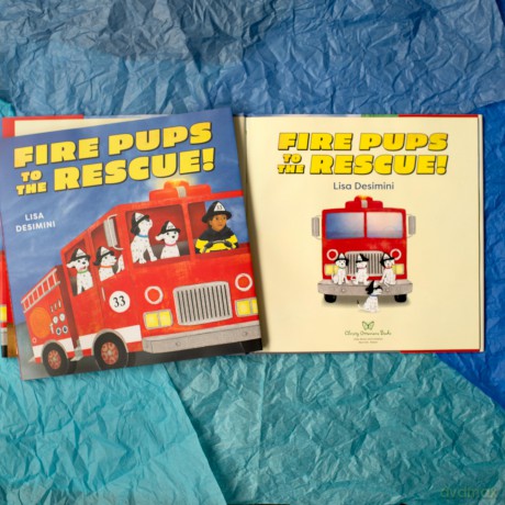 Fire Pups to the Rescue! - Lisa Desimini [KSIĄŻKA]