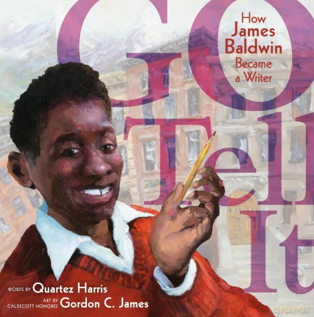 Go Tell It: How James Baldwin Became a Writer - Quartez Harris [KSIĄŻKA]