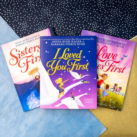 I Loved You First: 3 (Sisters First) - Barbara Pierce Bush [KSIĄŻKA]