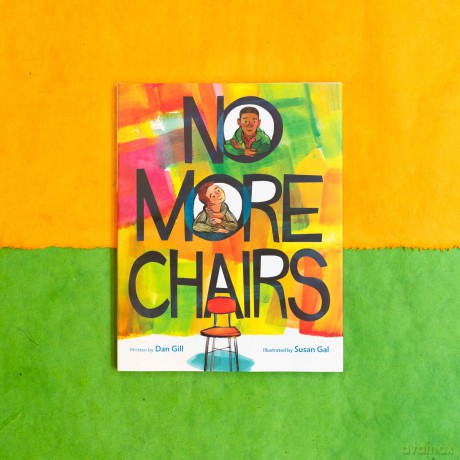 No More Chairs - Dan Gill [KSIĄŻKA]