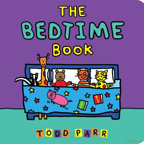 The Bedtime Book - Todd Parr [KSIĄŻKA]