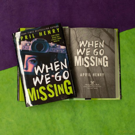 When We Go Missing - April Henry [KSIĄŻKA]