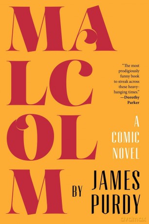 Malcolm - A Comic Novel - James Purdy [KSIĄŻKA]