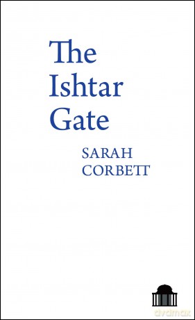 The Ishtar Gate (Pavilion Poetry) - Sarah Corbett [KSIĄŻKA]