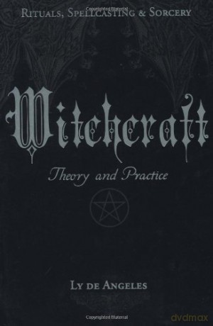 Witchcraft,: Theory And Practice, [KSIĄŻKA]
