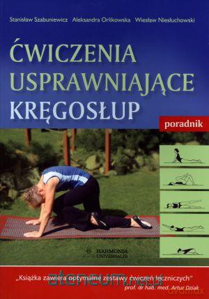 Ćwiczenia usprawniające kręgosłup. Poradnik [KSIĄŻKA]